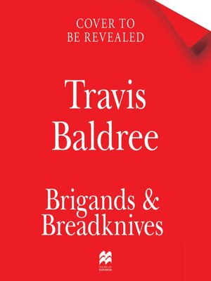 cover image of Brigands & Breadknives